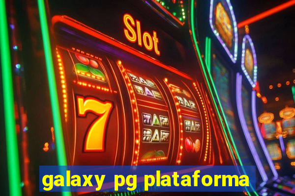 galaxy pg plataforma